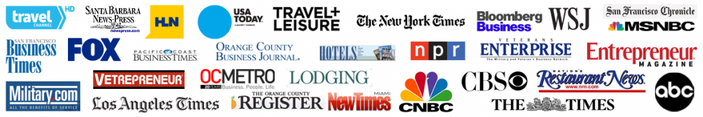 As featured in: Travel Channel, Santa Barbara News Press, HLN, USA Today, Travel + Leisure, The New York Times, Bloomberg Business, Wall Street Journal, San Francisco Chronicle, MSNBC, San Francisco Business Times, FOX, Pacific Coast Business Times, Orange County Business Journal, Hotels, NPR, Veteran's Enterprise, Entrepreneur Magazine, Military.com, Los Angeles Times, Vetrepreneur, OC Metro, OC Register, Lodging, Miami New Times, CNBC, CBS, Times, Restaurant News, ABC